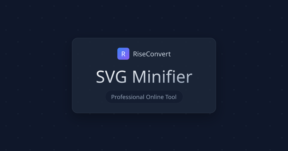SVG Minifier | Optimize & Compress SVG Images | RiseConvert